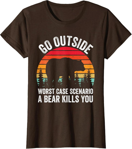 Go Outside Worst Case Scenario A Bear Kills You Camping