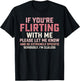 Statement If You're Flirting with Me Please Let Me Know