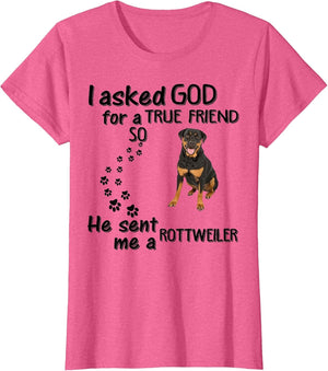 I Asked God for True Friend So He Sent Rottweiler