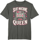 Slot Machine Queen Las Vegas Gambling Casino Lover Gambler