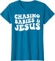 Chasing Babies and Jesus