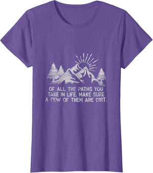 of All The Paths You Take in Life Forest Hiking and Camping