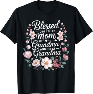 Blessed to Be Called Mom Grandma Great Grandma Florals