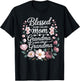 Blessed to Be Called Mom Grandma Great Grandma Florals