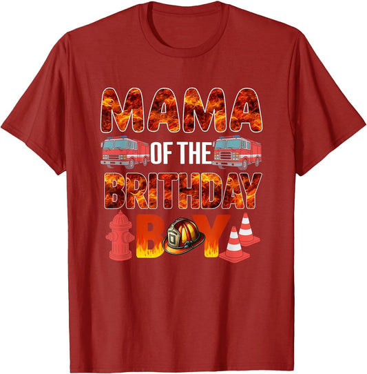 Mama of The Birthday Boy Fire Truck Firefighter Bday