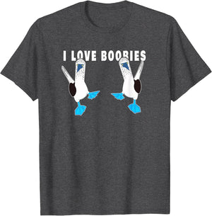 I Love Boobies Funny Blue-Footed Boobies