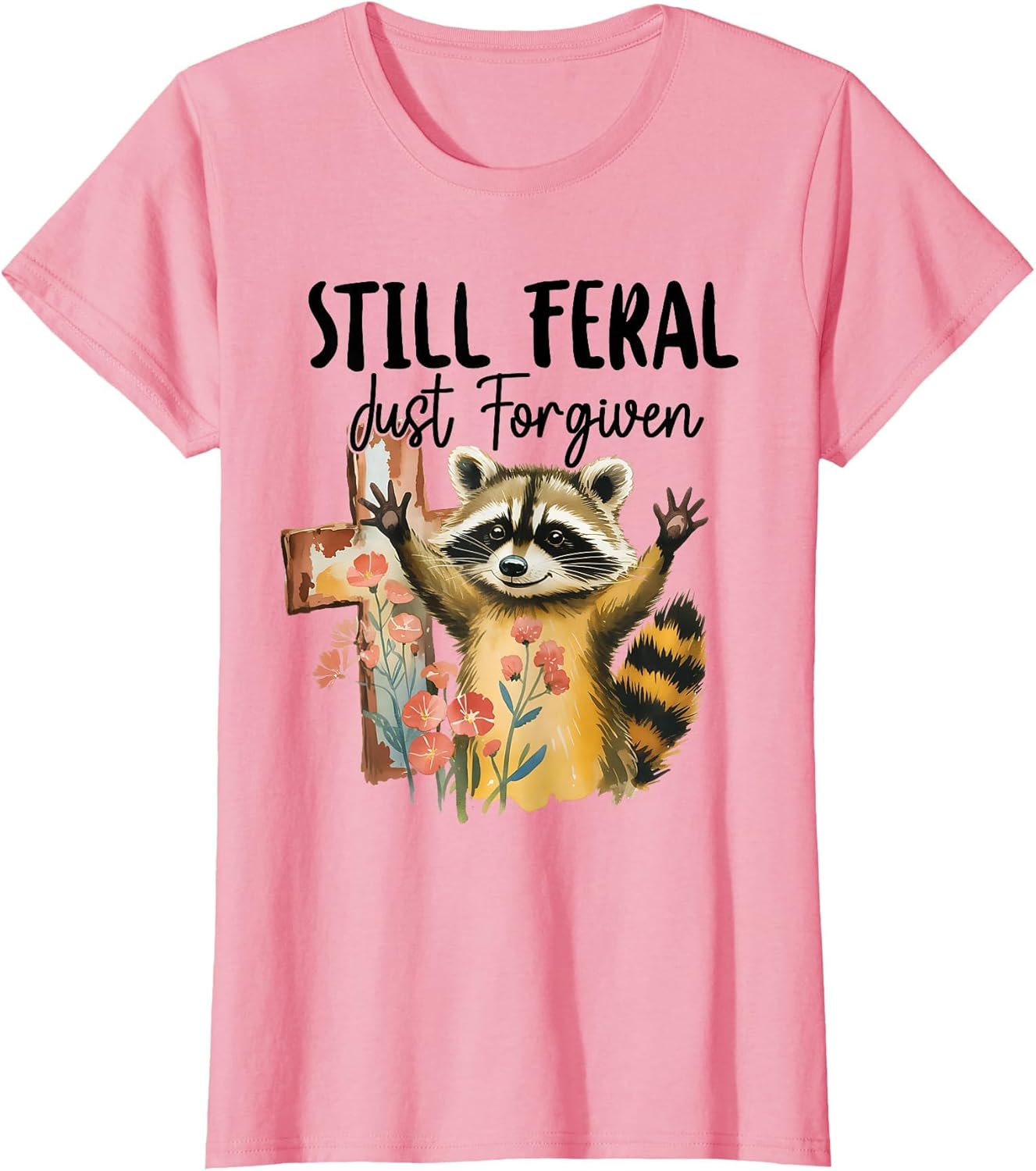 Vintage Still Feral Just Forgiven Cross Raccoon Christian