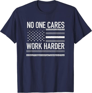 No One Cares Work Harder Motivational Workout Gym USA Flag