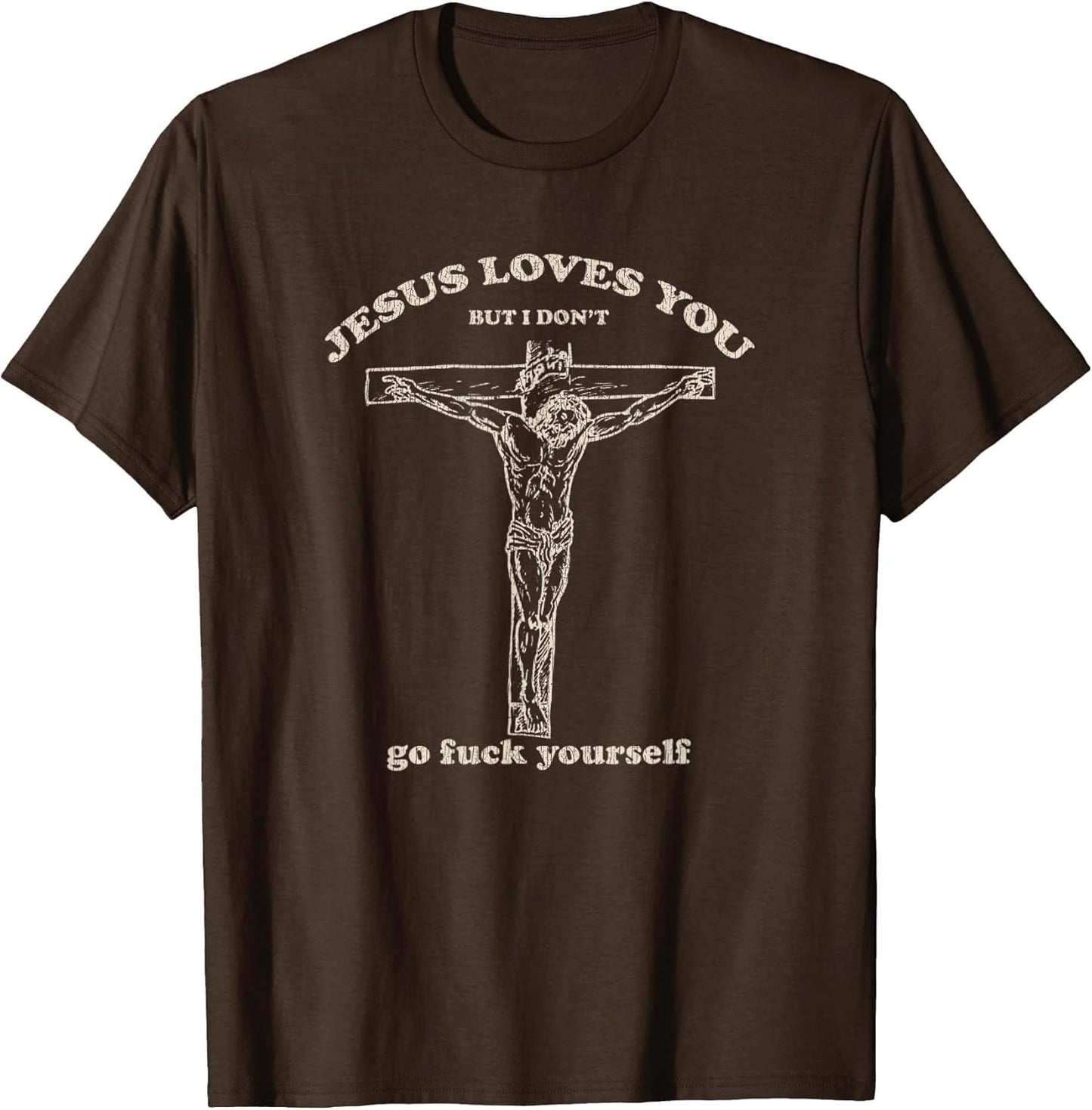 Vintage Jesus Loves You But I Don't