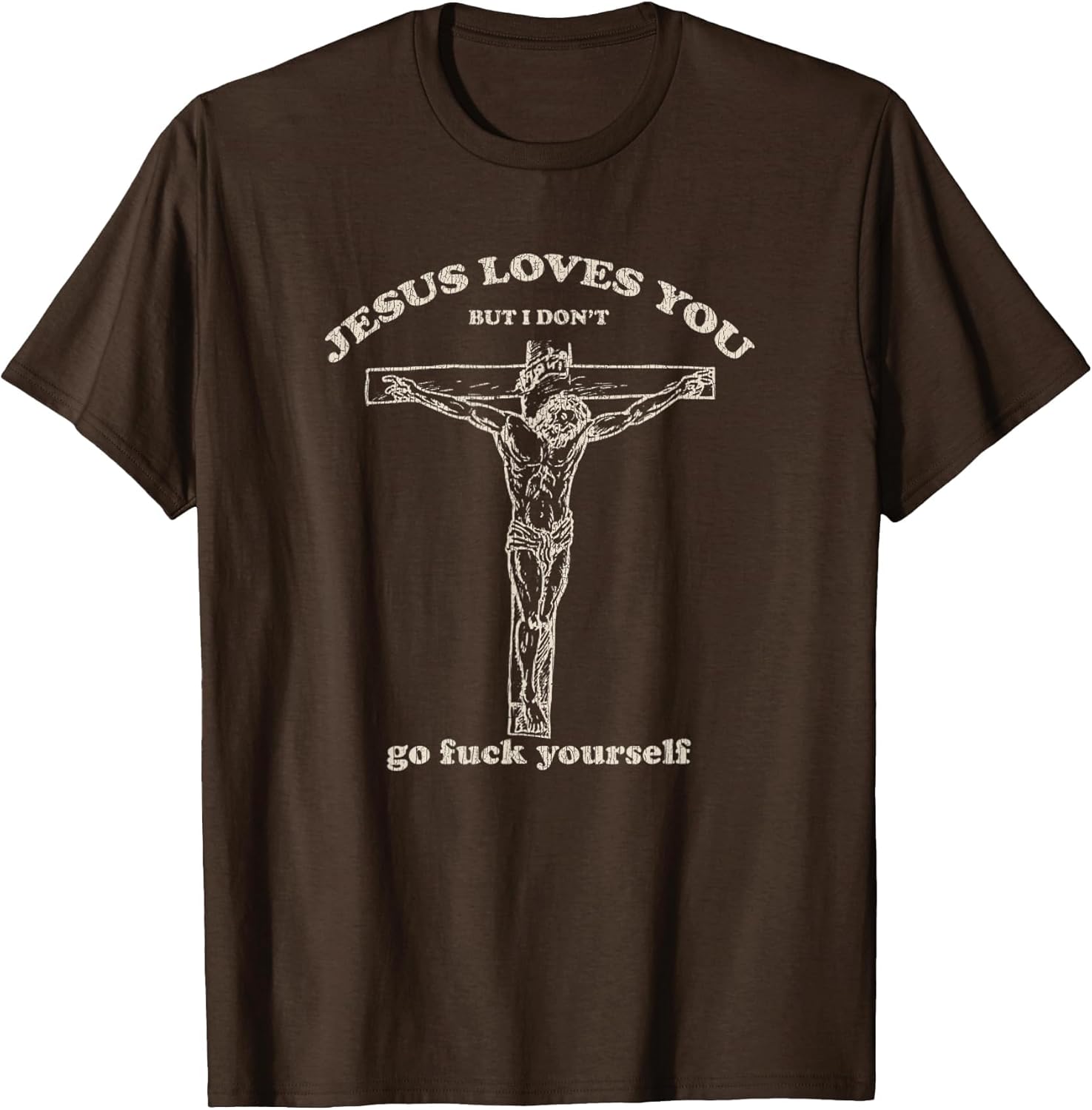 Vintage Jesus Loves You But I Don't