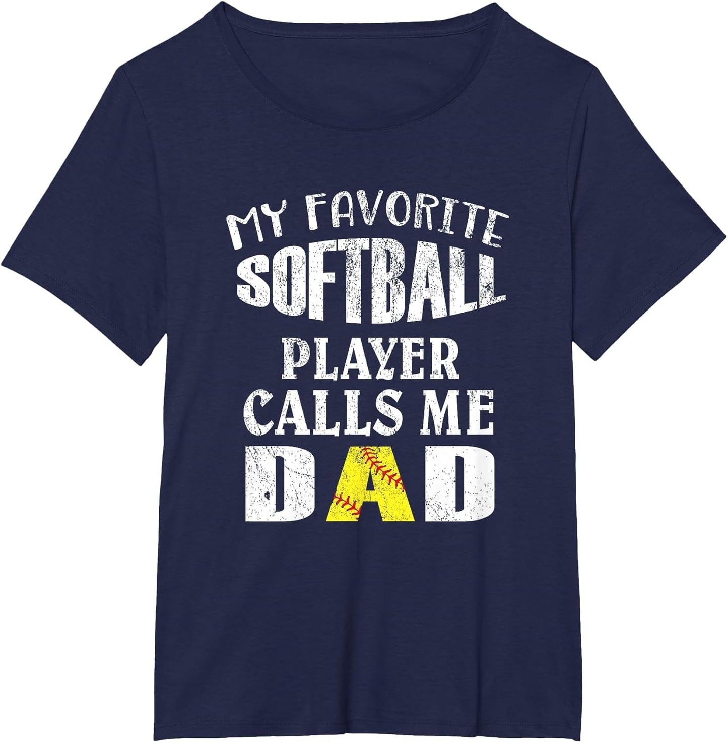 My Favorite Softball Player Calls Me Dad - Funny Coaches