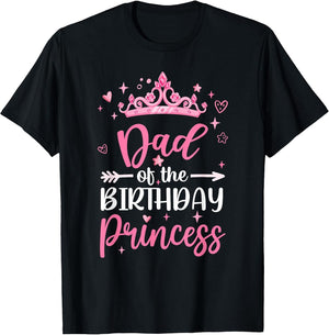 Dad of The Birthday Princess Birthday Girl Kid Family