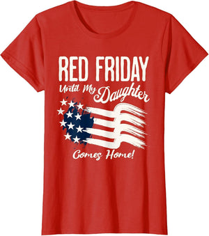 On Friday We Wear Red Friday for My Daughter Deployment Gift