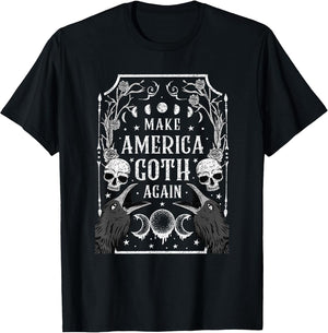 Make America Goth Again Gothic Witchcraft