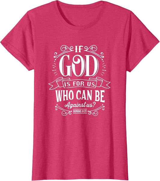 Christian If God is for Us Who Can Be Against Us Bible Verse