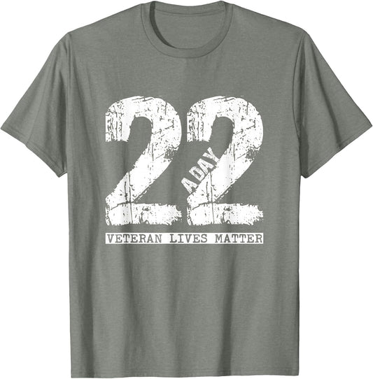 22 a Day Veteran Shirt - 22 a Day Veteran Suicide Apparel