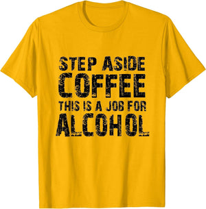 Move Over Coffee Alcohol Needed