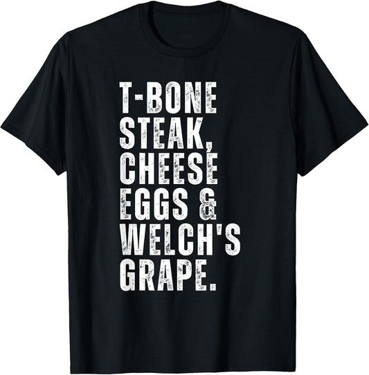 Funny Guest Check - T Bone Steak, Cheese Eggs, Welch's Grape