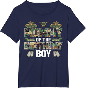 Mommy of The Birthday Boy Military Matching Army Theme