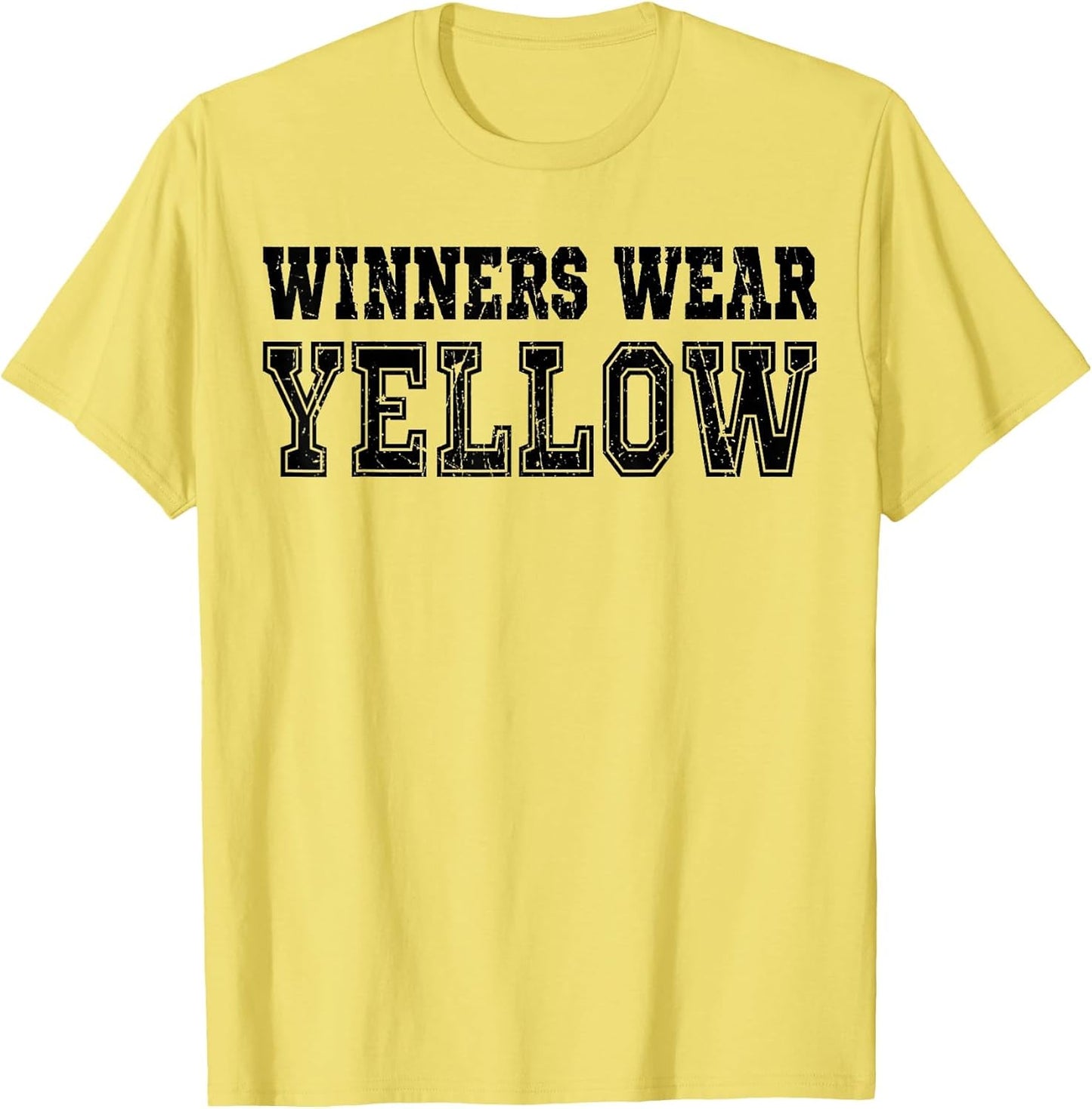 Winners Wear Yellow Color Team Spirit Game War Camp Parent