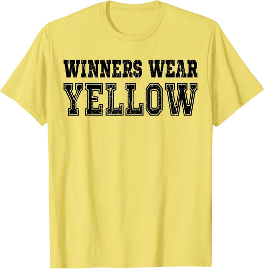 Winners Wear Yellow Color Team Spirit Game War Camp Parent