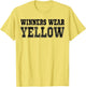 Winners Wear Yellow Color Team Spirit Game War Camp Parent