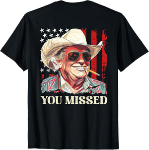 Western Trump Cowboy You Missed Trump 2024 Flag (On Back)