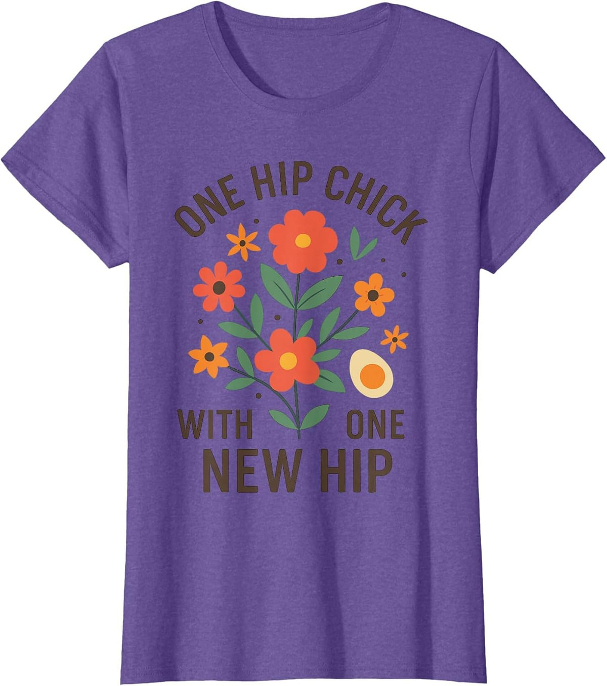 One Hip Chick with One New Hip Shirt, Funny Hip Replacement