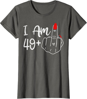 I Am 49 Plus 1 Middle Finger Funny 50th Birthday Women