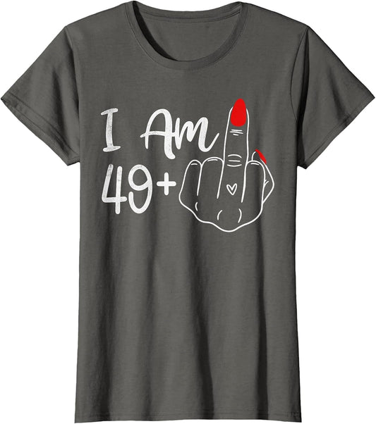 I Am 49 Plus 1 Middle Finger Funny 50th Birthday Women