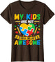 My Kids are Not Special They are Awesome Autism Sped Teacher