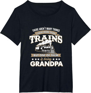I Love More Than Trains Being Grandpa Railway