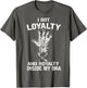 Hip Hop T Shirt - Loyalty and Royalty - Proud of DNA