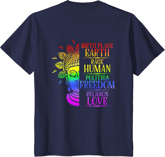Birthplace Earth Shirt Race Human Politics Freedom Love