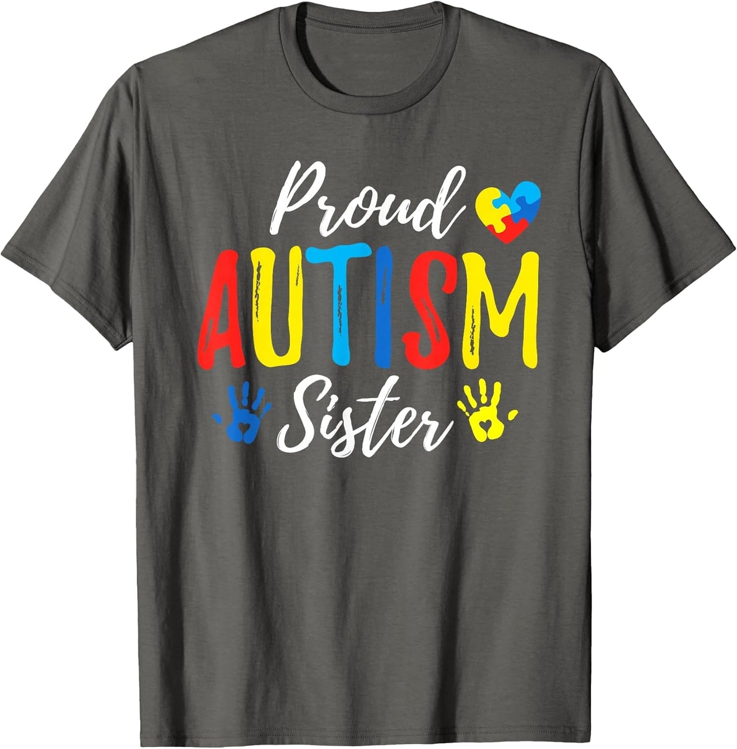 Proud Sister Autism Awareness Family Matching Shirt