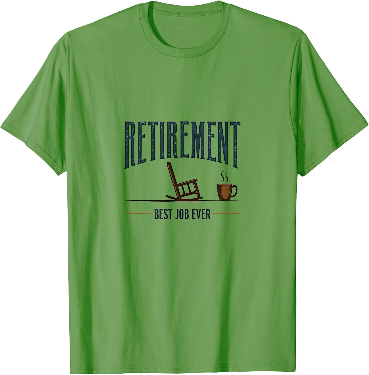 Retirement Best Job Ever Funny Retired Design
