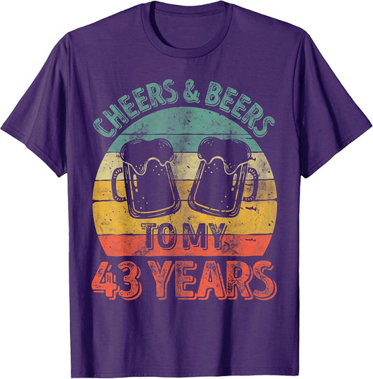 Funny Old Drinker 43th Shirt Cheers and Beers to My 43 Years