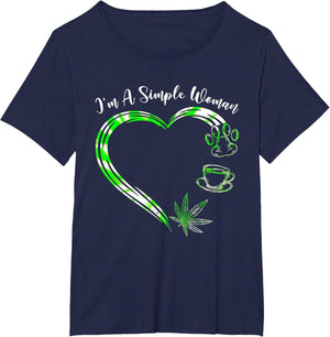 I'm A Simples Woman Loves Weed Coffee and Dog Dad Mom