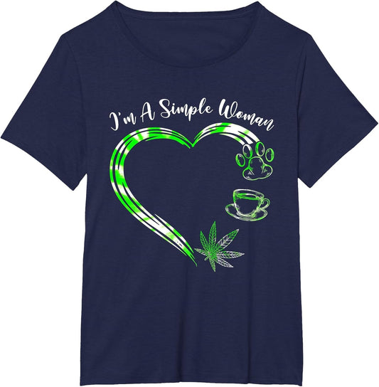 I'm A Simples Woman Loves Weed Coffee and Dog Dad Mom