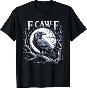 F-Caw-F Raven Moon Gothic Halloween, Black Crow Bird Lover