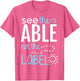 See The Able Not The Labels Autism Awareness Essential