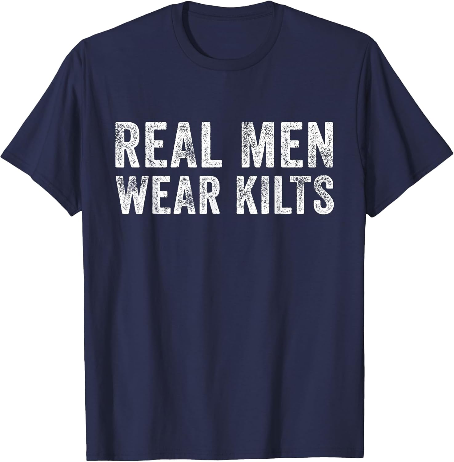 Real Men Wear Kilts Scottish Irish Kilt Humor Funny Vintage