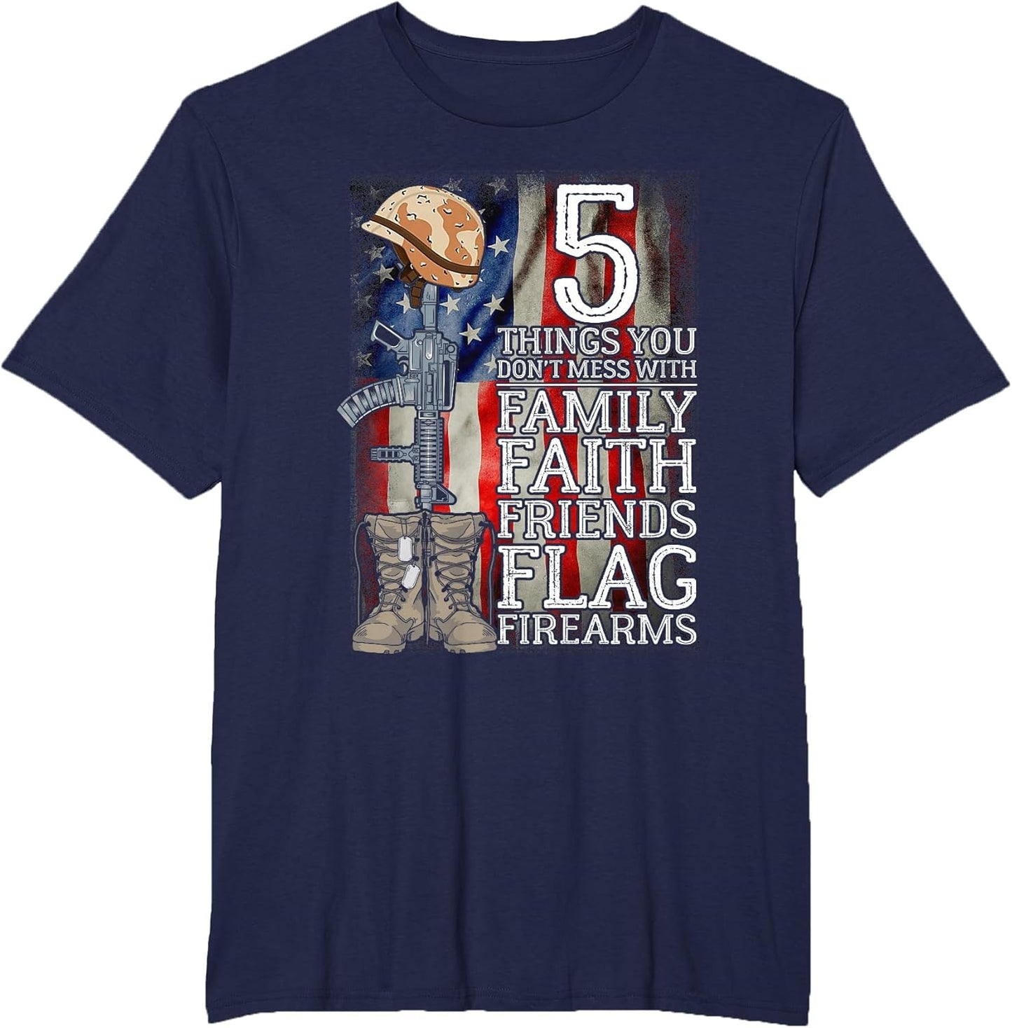 5 Things You Dont Mess with for Proud Patriotic American