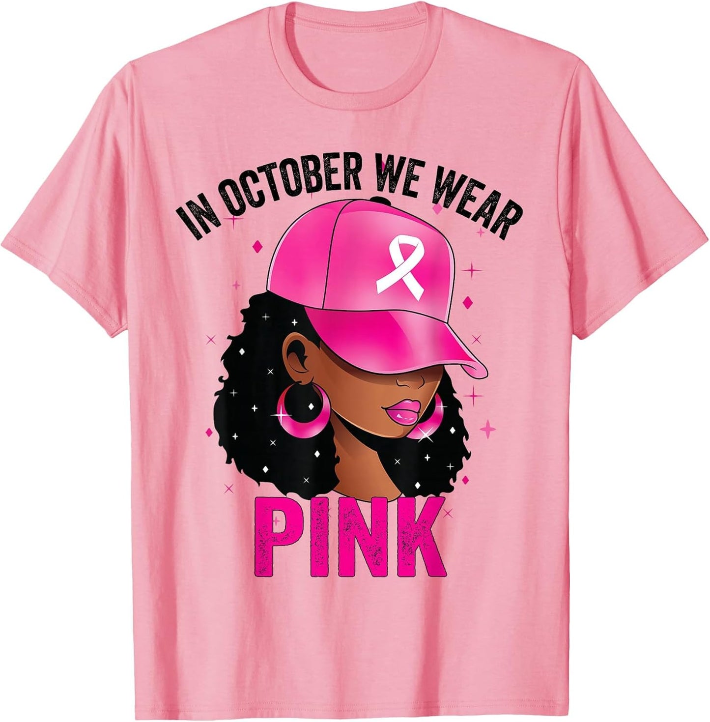 in October We Wear Pink Black Women Breast Cancer Awareness
