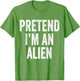 Retro Pretend I'm an Alien Funny Lazy Halloween Costume