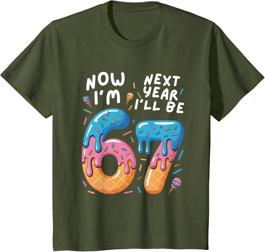6 Year Old Birthday 67 Trend Now I'm 6 Next Year I'll be 7