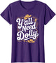 Dolly Merch Yall Need Vintage Women First Name Dolly