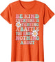 Be Kind Everyone is Fighting A Battle You Know Nothing About