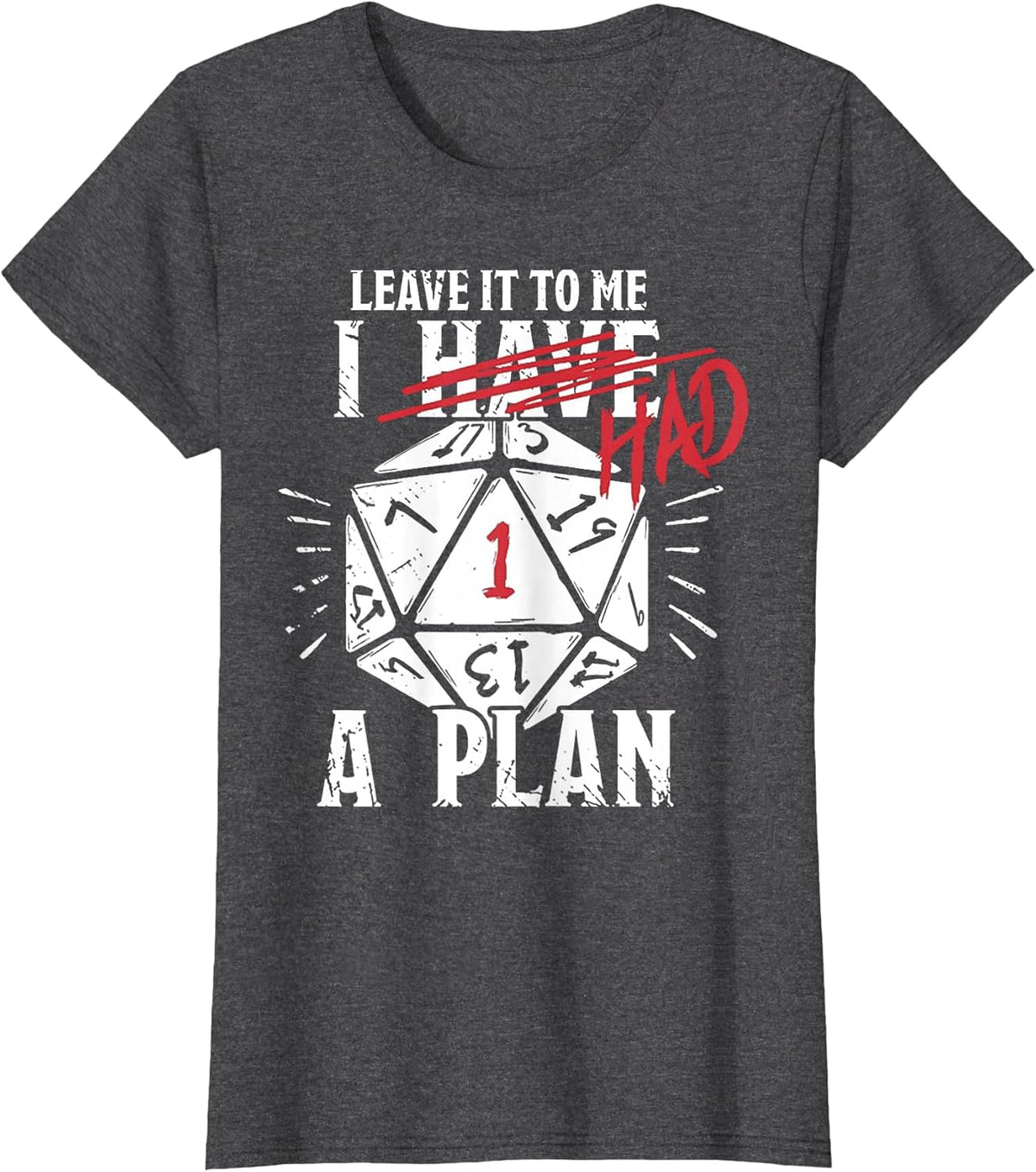 Leave It to Me I Had A Plan