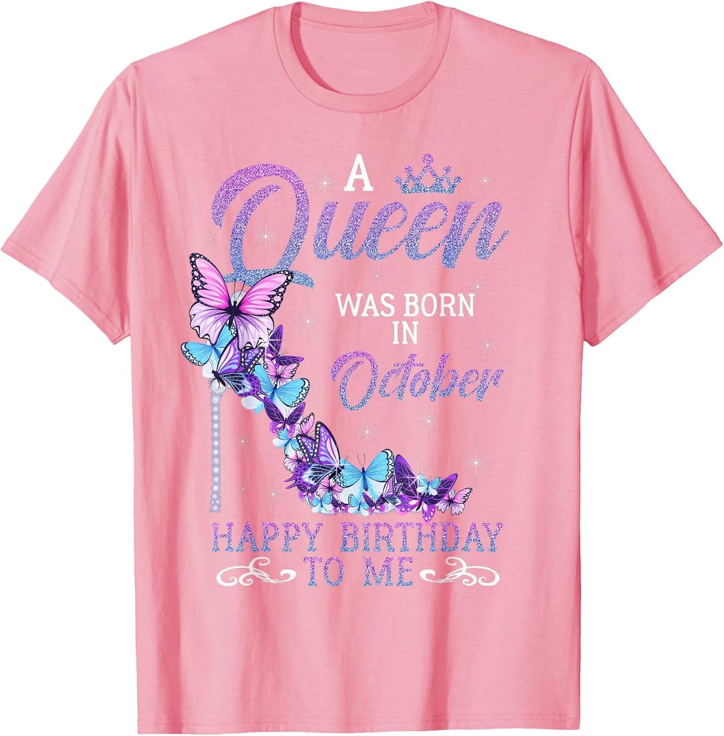 Queen was Born in October Happy Birthday to Me High Heels